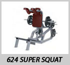 624 Super Squat