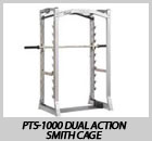 PTS-1000 Dual Action Smith Cage
